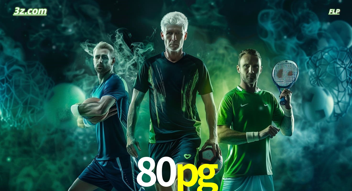 80pg apostas esportivas no Brasil com futebol, tênis e jogos ao vivo